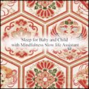 Mindfulness Slow Life Assistant - Attention & Nervousness