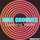 Soul Grooves - Dancing Yeah! (Extended Mix)
