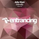 Adip Kiyoi - Intensity (Radio Edit)