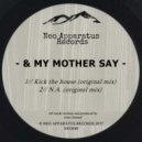 & My Mother Say - N.A.
