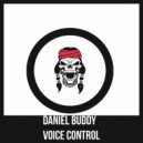 Daniel Buddy - Voice Control (Original Mix)