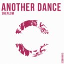 Shenlow - Another Dance