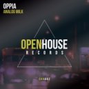 Oppia - Analog Milk (Original Mix)