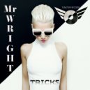 Mr. Wright - Tricks (Shawn Q & Matthew Paul Remix)