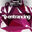 MatricK - Shaman