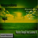 Master DeepG feat Lulama K - Maqondana (De Morna Remix)