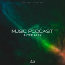 ALTER ALEX - MUSIC PODCAST #012 (Techno)