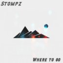 Stompz - Where To Go (Original Mix)
