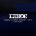 Robbie Taylor, Tony La Porte - Sinkhole (Original Mix)
