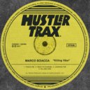Marco Sciacca - Killing Vibe (Original Mix)