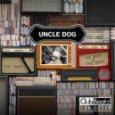 Uncle Dog - The Beat & The Heat (Original Mix)