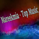 Mareekmia - I'm of The 21st Century