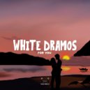 White Dramos - For You (Original Mix)