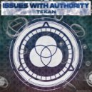 Tekan - Issues With Authority