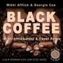 Mikki Afflick & Georgia Cee - Black Coffee