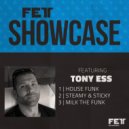 Tony Ess - Steamy & Sticky