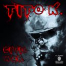 Tito K. - Civil War
