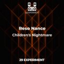 Reso Nance - Children\'s Nightmare (Original)