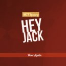 Hey Jack - Once Again