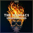 The Maniacs - Underground (Stae Remix)