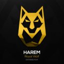 Royal Wolf - In The Harem