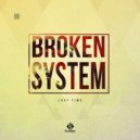 Broken System - Addicted To Bass (Original Mix)