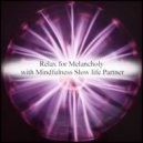 Mindfulness Slow Life Partner - Monday & Contingency Map