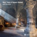 Woti Trela & Squarz Kamel - Artaxia (Original Mix)