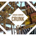 Adrian Cabrera - Crunk (Original Mix)