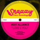 Heat Alliance - Love S You