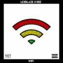 LexBlaze, Ree - WIFI