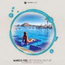 Marco Feel - Just Good Love (Original Mix)