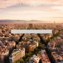 Luxury Restaurant Music - Astounding Bossanova - Ambiance for Cozy Coffee Shops
