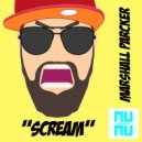 Marshall Parcker - Scream (Original Mix)