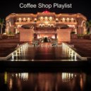 Coffee Shop Playlist - Ambience for Cozy Coffee Shops ()