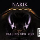 Narik  - Falling For You (Ecstatic Remix)
