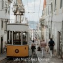Late Night Jazz Lounge - Bgm for Boutique Restaurants ()