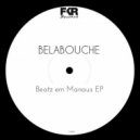 Belabouche - The Bahia (Original Mix)