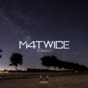 M4twice - Stardust (Original Mix)