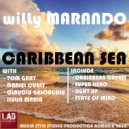wiLLy Marando & Claudiu Ghiorghiu - Caribbean Dream (Short Mix)