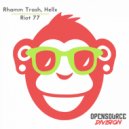 Rhamm Thrash, Hellx - Riot 77 (Original Mix)
