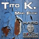 Tito K. - Mind Flow