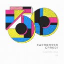 Caporosso - Chapter One (Original Mix)