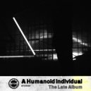 A Humanoid Individual - Questions