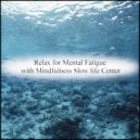Mindfulness Slow life Center - Carnation & Music Therapy