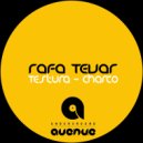 Rafa Tevar - Testura (Original Mix)