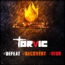 Torvic - Defeat