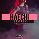 Haechi - Inhale (Original Mix)
