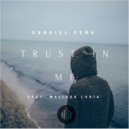 Gabriel Peña feat Melissa Loria - Trust In Me