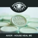 Avior - House Heal Me (Original Mix)